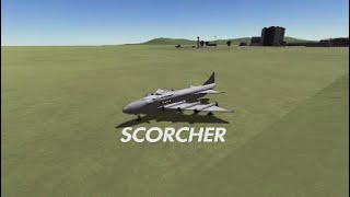 KSP SCORCHER Part 2