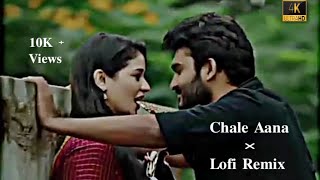 Chale Aana _ Lofi Remix || Kangka presents || Armaan malik || Hindi Love song || Official Video