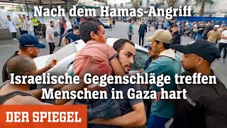 Israel: Gegenschläge treffen Menschen in Gaza hart | DER SPIEGEL