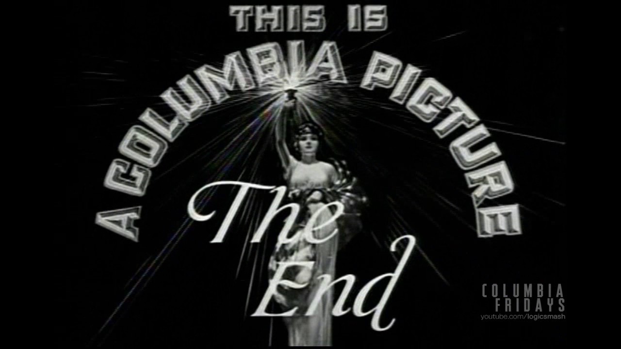 Columbia Pictures (The End)/Sony Pictures Television - YouTube