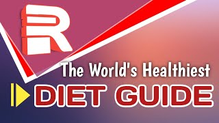 The World's Healthiest Diet Guide