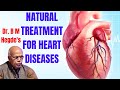 Dr. B M Hegde's Natural Treatment For Heart Diseases