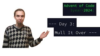 Advent of Code day3 Mull it over