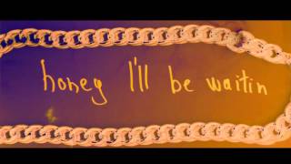 Kuli ft. Mantvis - Honey I'll Be Waitin' (Lyric Video)