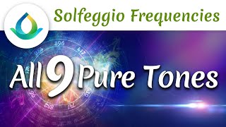 All 9 Solfeggio Frequencies | Pure Tone (30 minutes)