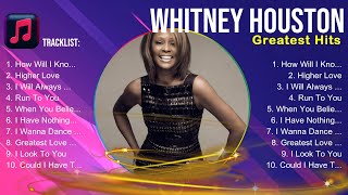 Whitney Houston 🎶 Whitney Houston Album 🎶 Whitney Houston 2024 Hits 🎶 Whitney Houston Greatest Hits