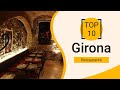 Top 10 Best Restaurants to Visit in Girona | Spain - English