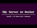 SQL Server On Docker