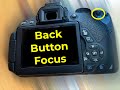 Revolutionize Your Photography with Back Button Focus on Your Canon Camera