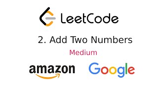 Leetcode #2 Add Two Numbers | JavaScript