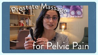 Prostate massage for pelvic pain #prostate #pelvicfloor