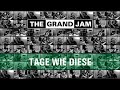 The Grand Jam - Tage wie diese - Die Toten Hosen - Play Along