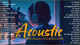 Best Of OPM Acoustic Love Songs 2024 Playlist 1359 ❤️ Top Tagalog Acoustic Songs Cover Of All Time