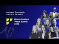 The Fitness Founder's SECRET to 6-Figure Revenue | Fitness Founders Virtual Summit 2024