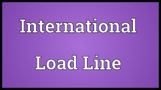 International Load Line Meaning