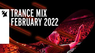 Armada Music Trance Mix - February 2022
