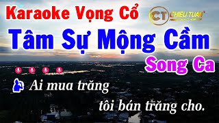 Karaoke Vọng Cổ Tâm Sự Mộng Cầm - Song Ca || Karaoke Chiêu Tuấn