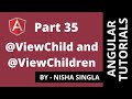@ViewChild/@ViewChildren in Angular (Tutorial 35)