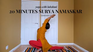 Yoga with Lakshmi   20 Minutes Surya Namaskar