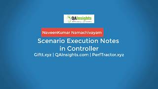Learn LoadRunner Series - #40 - Scenario Execution Notes in Controller