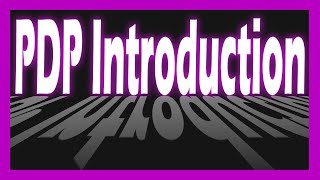 PDP Introduction