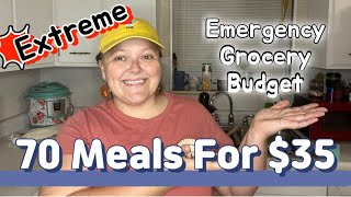 70 Realistic Meals for $35 | Extreme Emergency Grocery Budget Haul & Plan WITH VARIETY