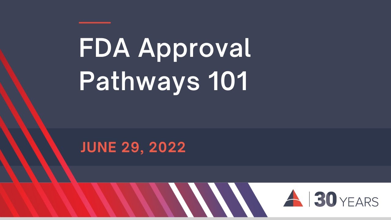 Fda Approval Pathways Devices
