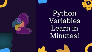 Python Variables for Beginners–Learn in Minutes!#python #variables #pythonforbeginners #learnpython