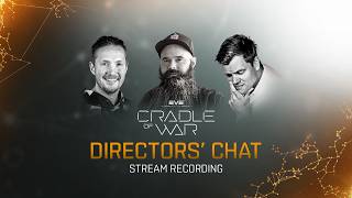 Cradle of War In Focus | Directors' Chat STREAM RECORDING