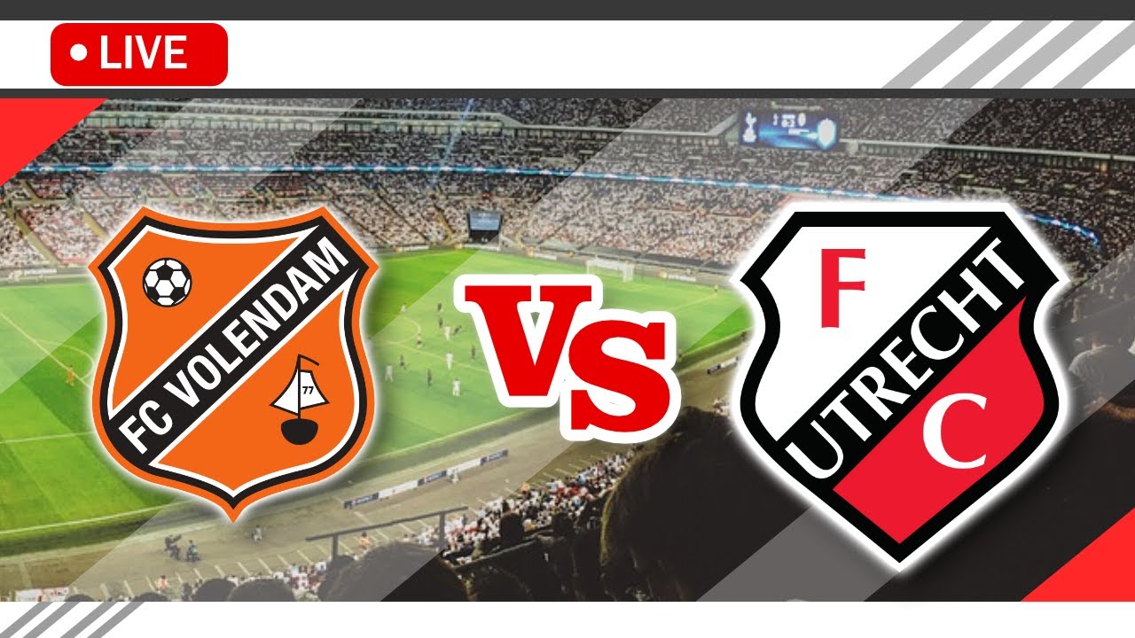 🔴Volendam VS FC Utrecht LIVE Match Score Streaming Full HD ...