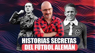 Historias Secretas del fútbol alemán