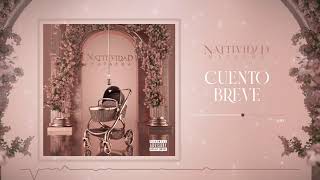 Natti Natasha - Cuento Breve [Official Audio]
