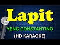 LAPIT - Yeng Constantino (HD Karaoke)