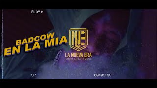 BadCow - En La Mia (Video Oficial) #SpanishDrill