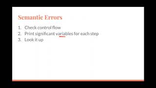 The CS Things They Don't Teach You - Debugging: Semantic Errors
