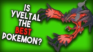 Is Yveltal The BEST Pokemon?