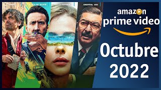 Estrenos Amazon Prime Video Octubre 2022 | Top Cinema
