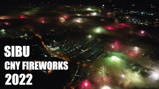 Sibu Chinese New Year Fireworks 2022 | 诗巫农历新年烟花秀 2022 | 这是我的家乡 欢迎回家❤