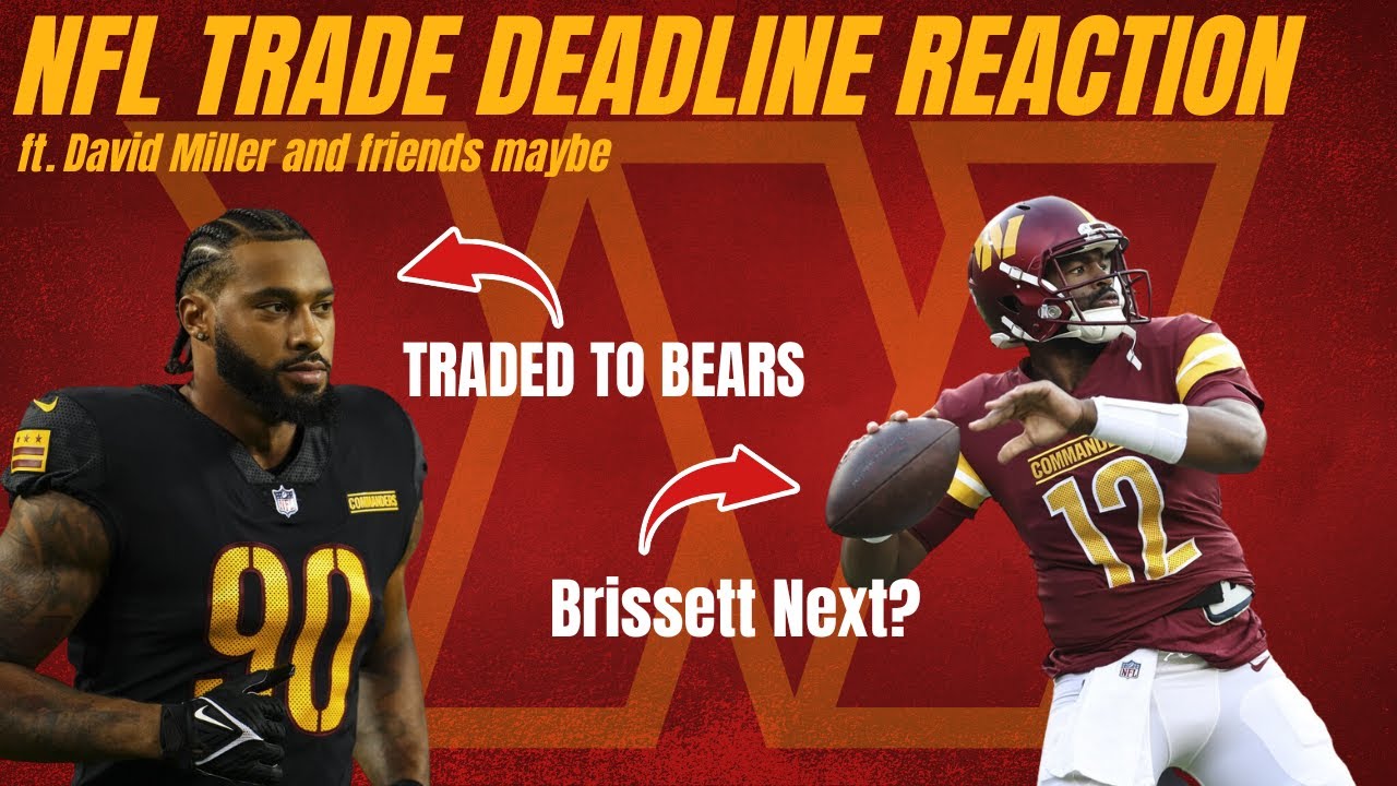 LIVE: Chase Young + Montez Sweat Traded At NFL Trade Deadline - YouTube