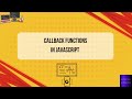 Callback Functions In JavaScript