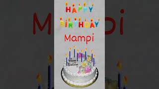 Happy Birthday Mampi🎂🎂, #shorts #happybirthday #mampi || Amazing Birthday Video's🎂🎂 ||