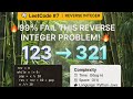 Reverse Integer - LeetCode 7 | Facebook Interview Question | Complete Solution Explained #leetcode
