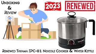 Unboxing and Review - Tayama Noodle Cooker \u0026 Water Kettle - 2023