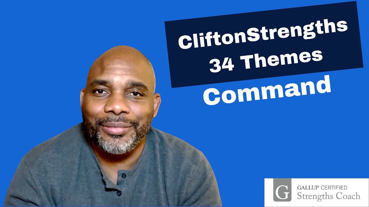 The Cliftonstrengths 34 Themes Command Youtube