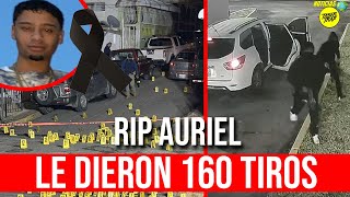 RIP AURIEL: LE DIERON 160 BALAS! JOVEN ARTISTA DE PUERTO RICO