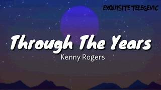 Kenny Rogers - Through The Years | Aesthetic Lyrics