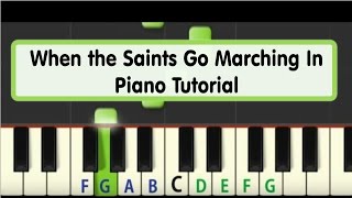 Easy Piano Tutorial: When the Saints Go Marching In
