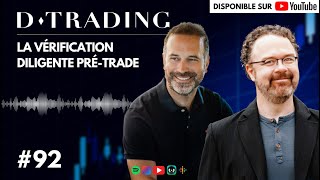 Podcast D*Trading #92 - La vérification diligente pré-trade