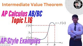 AP Calculus AB/BC | Topic 1.16 | Intermediate Value Theorem (IVT)