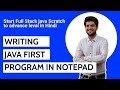 Writing & Understand Java First Program in Notepad - Day 2 | Yesdo Softindia